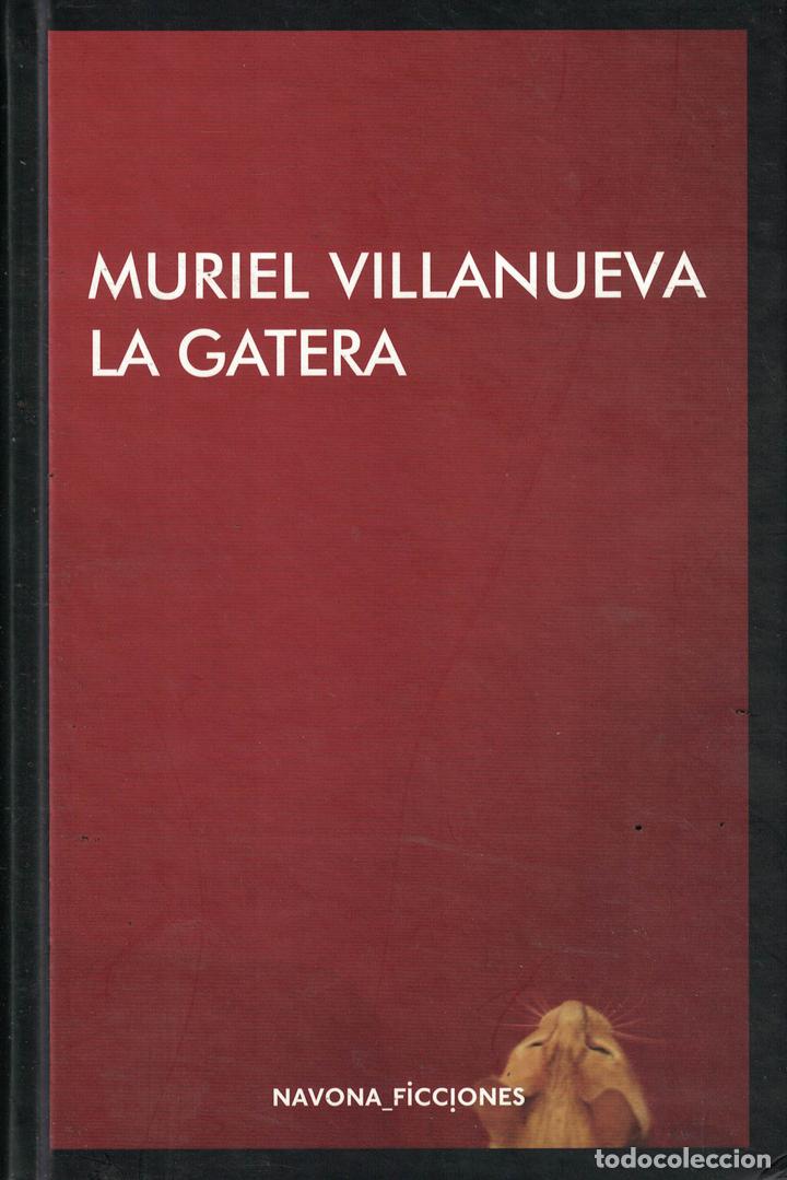 Libros: La gatera - Muriel Villanueva - Foto 1