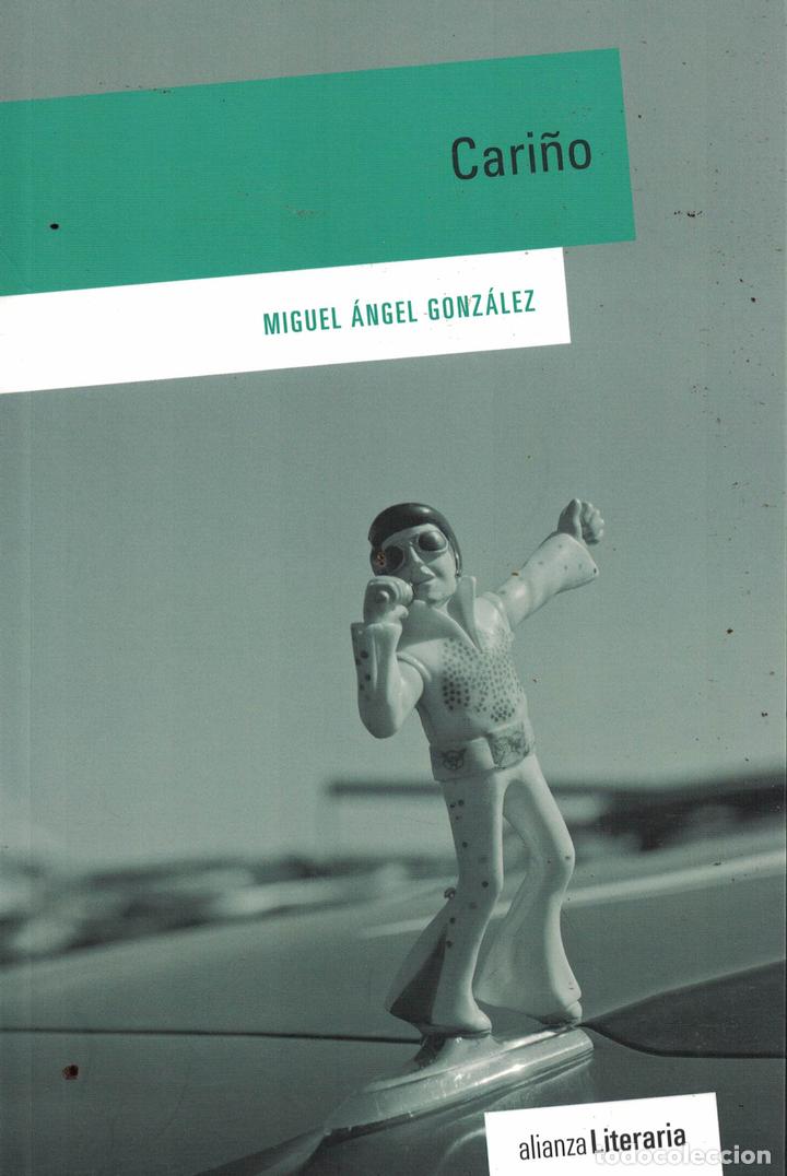 Libros: Cari&ntilde;o - Miguel &Aacute;ngel Gonz&aacute;lez - Foto 1