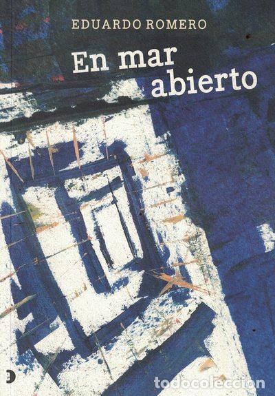 Libros: En mar abierto - Eduardo Romero - Foto 1