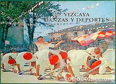 Libros: Vizcaya. Danzas y deportes - vvaa - Foto 1