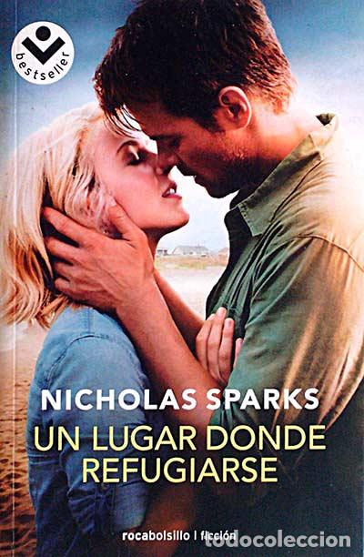 Libros: Un lugar donde refugiarse - Nicholas Sparks - Foto 1