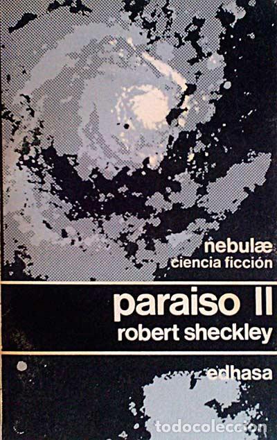 Libros: Para&iacute;so II - Robert Sheckley - Foto 1