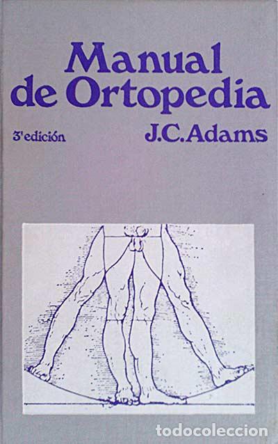 Libros: Manual de Ortopedia - J. C. Adams - Foto 1