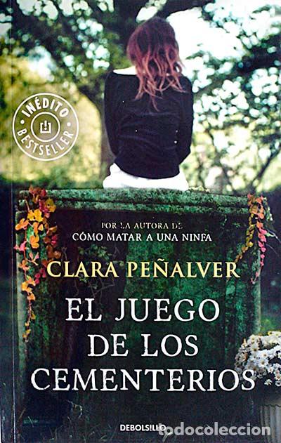 Libros: El juego de los cementerios - Clara Pe&ntilde;alver - Foto 1