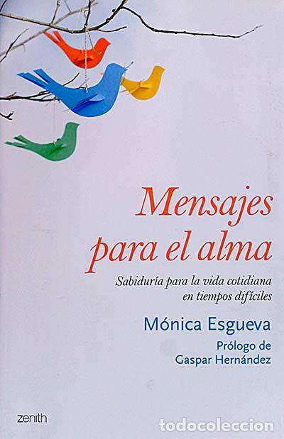 Libros: Mensajes para el alma - Esgueva, M&oacute;nica - Foto 1