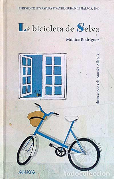 Libros: La bicicleta de Selva - M&oacute;nica Rodr&iacute;guez - Foto 1