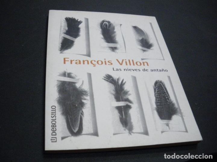 Libros: Las Nieves de anta&ntilde;o - Fran&ccedil;ois Villon - Foto 1