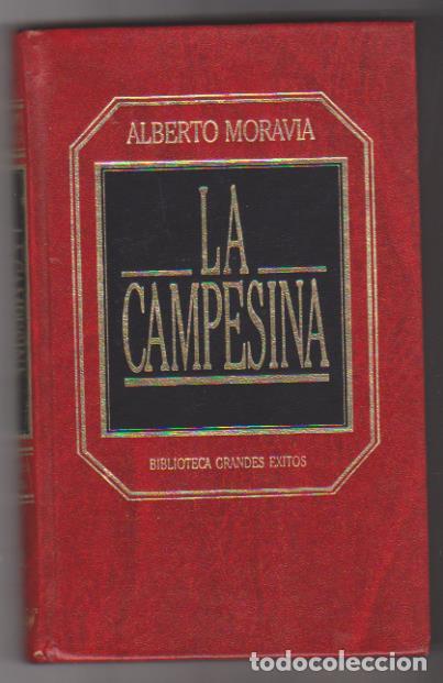 Libros: Alberto Moravia. La Campesina. Orbis 1985. SIN USAR - Foto 1