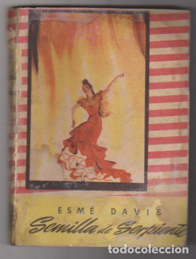 Libros: Esm&eacute; Davis. Semilla de serpiente. Editorial mateu 194? - Foto 1