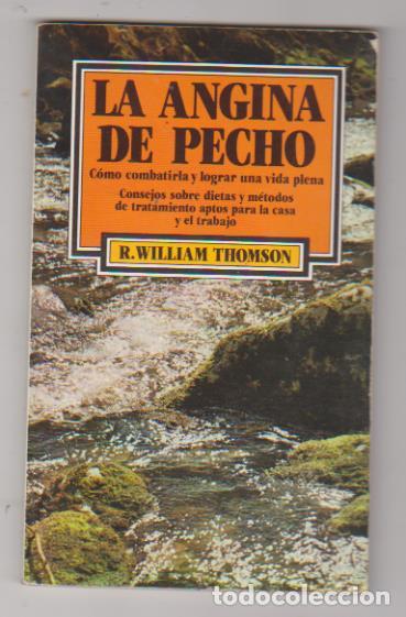 Libros: R. William Thomson. La Angina de pecho. Edaf 1981. SIN USAR - Foto 1