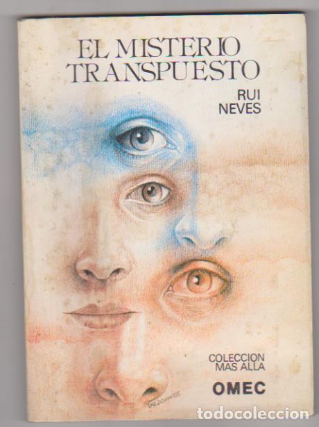 B&uuml;cher: Rui Neves. El Misterio Transpuesto. Omec 1979
