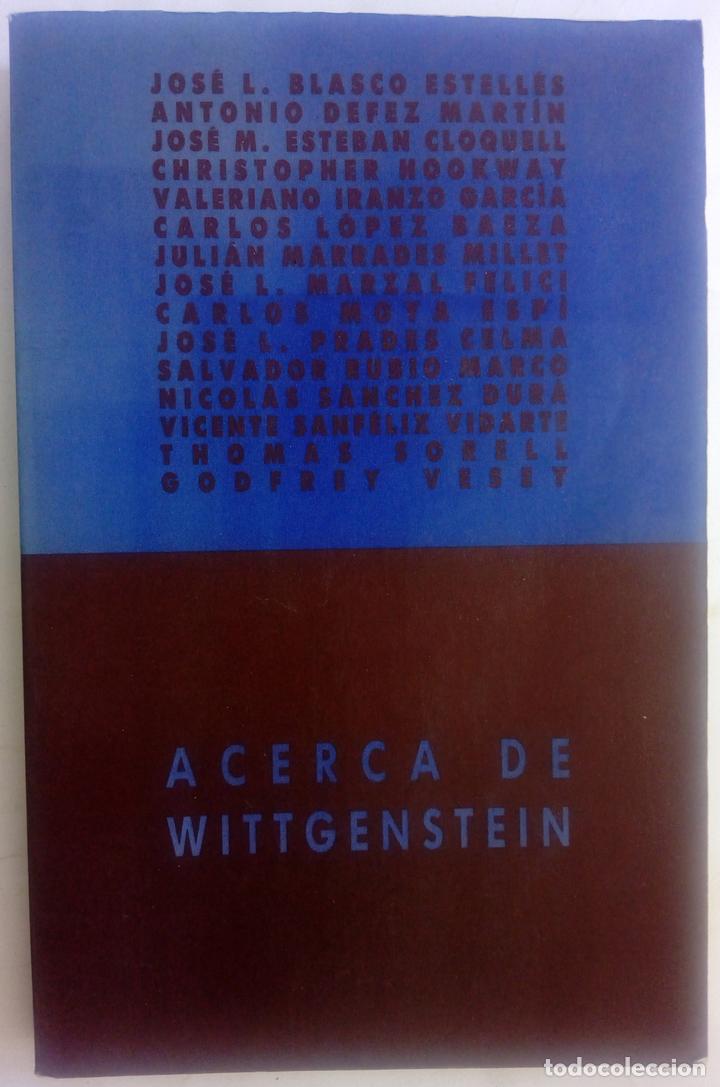 Libros: Acerca de Wittgenstein - Editor: Vicente Sanf&eacute;lix Vidarte. - Foto 1