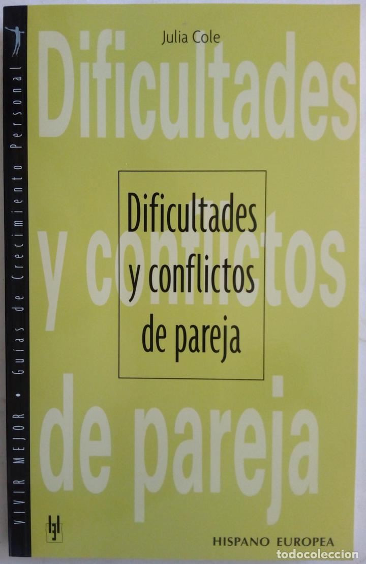 Libros: Dificultades y conflictos de pareja - Julia Cole - Foto 1