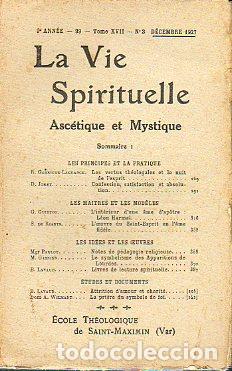 Libri di seconda mano: LA VIE SPIRITUELLE. 9e Ann&eacute;e. Tome XVII. N&ordm; 3.