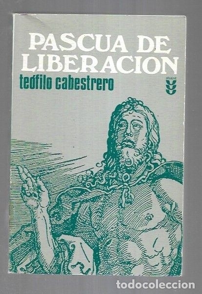 Libros: PASCUA DE LIBERACION - CABESTRERO, TEOFILO - Foto 3