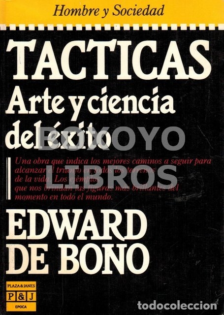 Libros: BONO, Edward de. T&aacute;cticas. Arte y ciencia del &eacute;xito - Foto 1