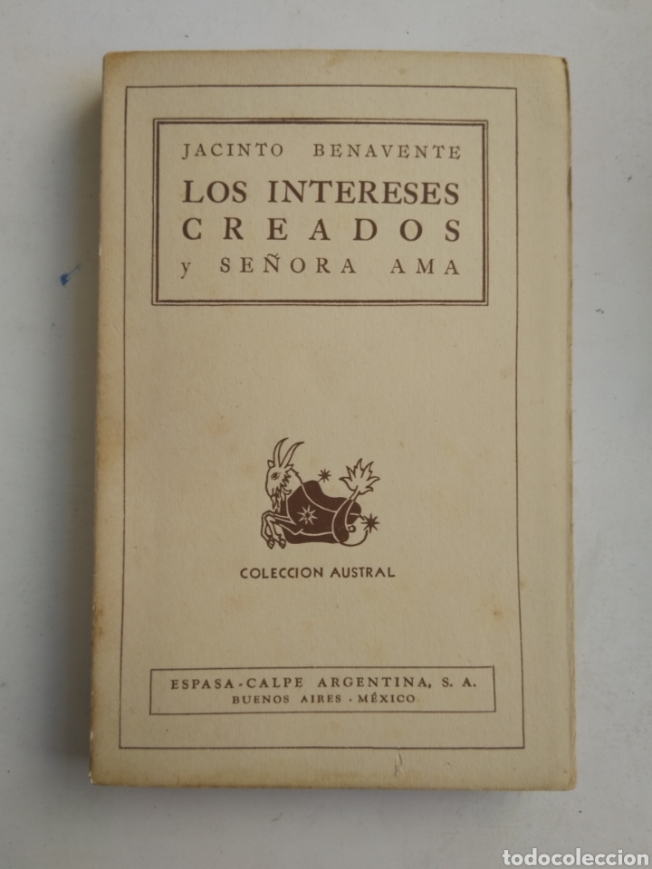 Libros: LOS INTERESES CREADOS/SE&Ntilde;ORA AMA/JACINTO BENAVENTE - Foto 1