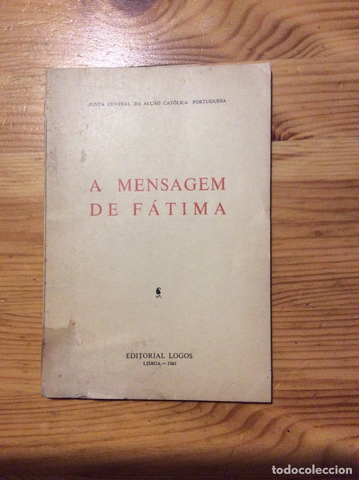 Libros: A mensagem de fatima editorial logos 1961 lisboa - Foto 1