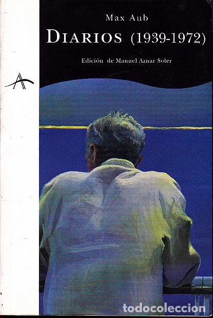 Libros: DIARIOS (1939-1972). - AUB, Max. - Foto 1