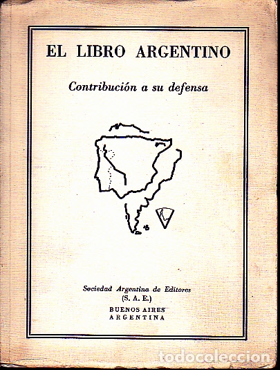 Libros: EL LIBRO ARGENTINO. CONTRIBUCION A SU DEFENSA. - ANONIMO. - Foto 1