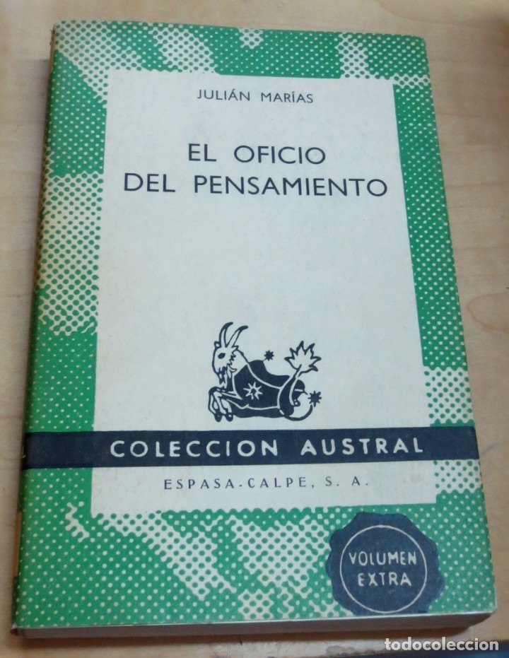 Libros: El oficio del pensamiento - MAR&Iacute;AS, JULI&Aacute;N - Foto 1