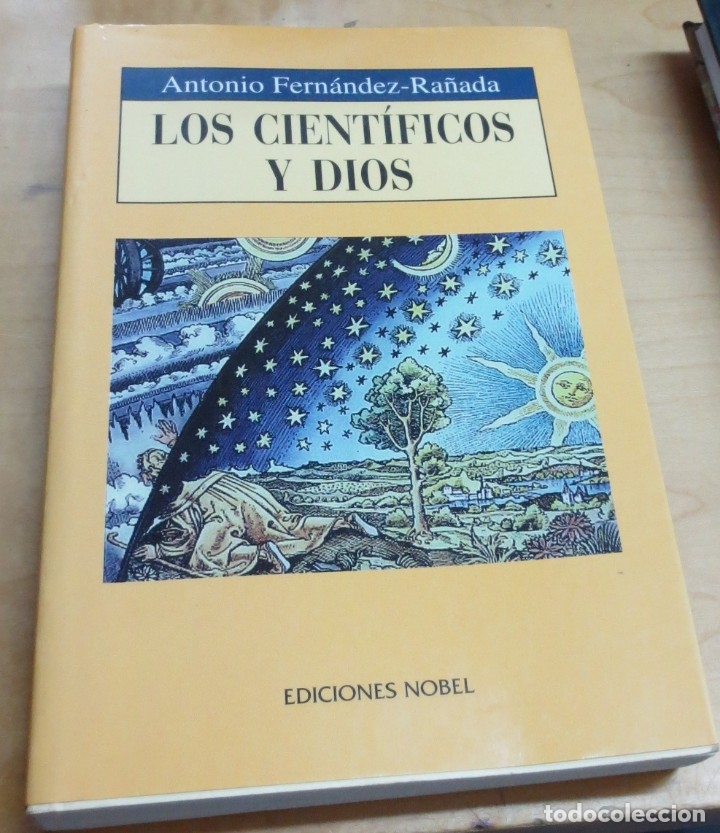 Libros: Los cient&iacute;ficos y Dios - FERN&Aacute;NDEZ-RA&Ntilde;ADA, ANTONIO - Foto 1