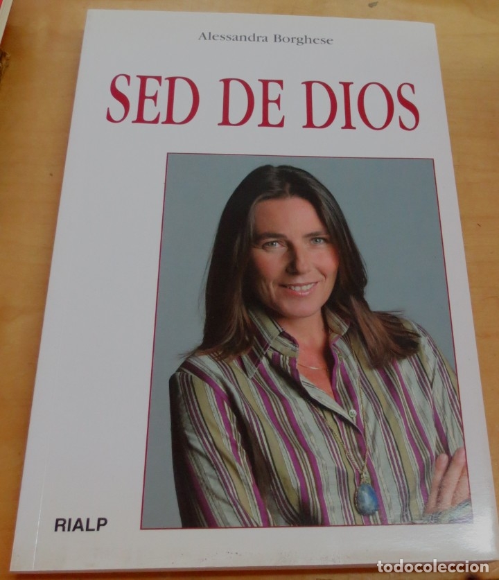 Libros: Sed de Dios - BORGHESE, ALESSANDRA - Foto 1