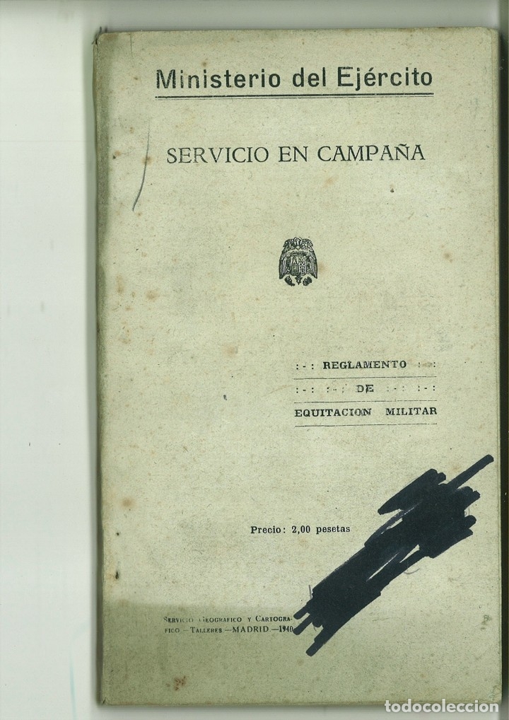 Libros: REGLAMENTO DE EQUITACI&Oacute;N MILITAR. MINISTERIO DEL EJ&Eacute;RCITO. SERVICIO EN CAMPA&Ntilde;A - Foto 1