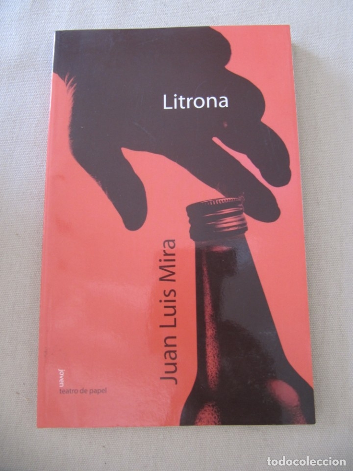 Libros: libro LITRONA JUAN LUIS MIRA - Foto 1