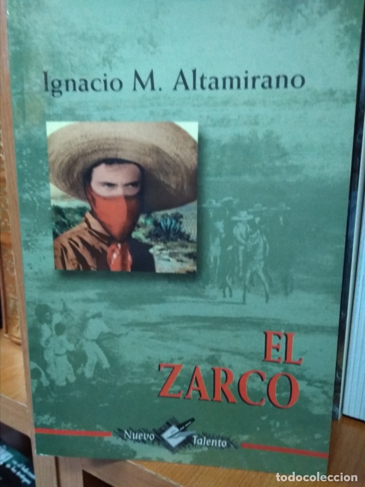 Libros: El Zarco, Ignacio M. Altamirano, editorial &eacute;poca s.a. - Foto 1