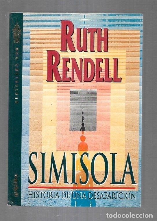 Libros: SIMISOLA. HISTORIA DE UNA DESAPARICION - RENDELL, RUTH - Foto 8