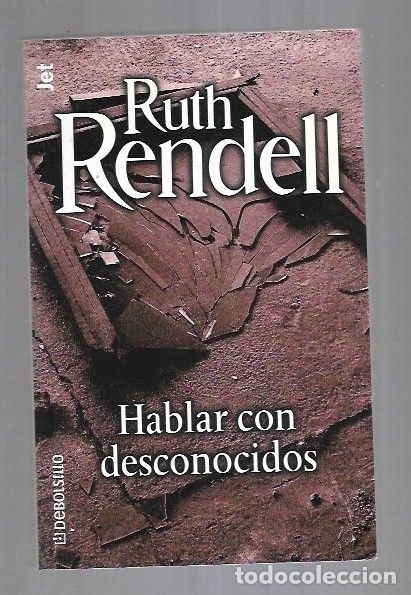 Libros: HABLAR CON DESCONOCIDOS - RENDELL, RUTH - Foto 3