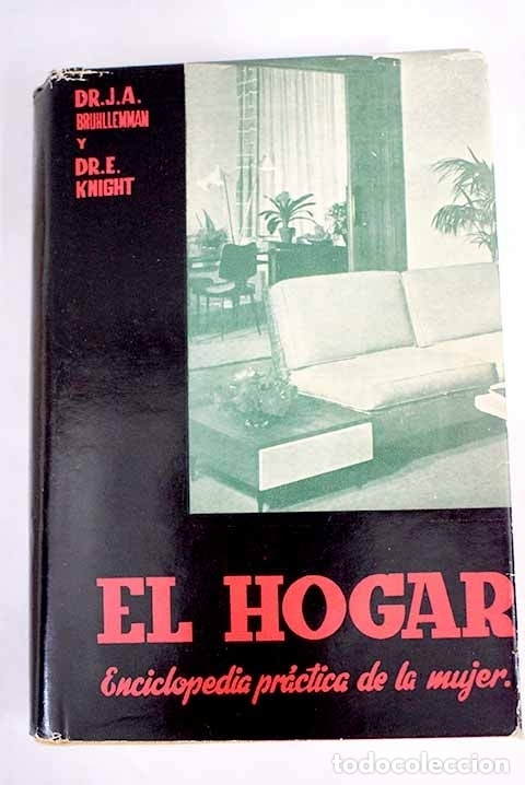 Libros: El hogar. Enciclopedia pr&aacute;ctica de la mujer. Tomo I - Foto 1