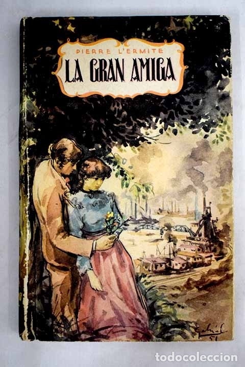 Libros: La gran amiga.- Pierre - Foto 1