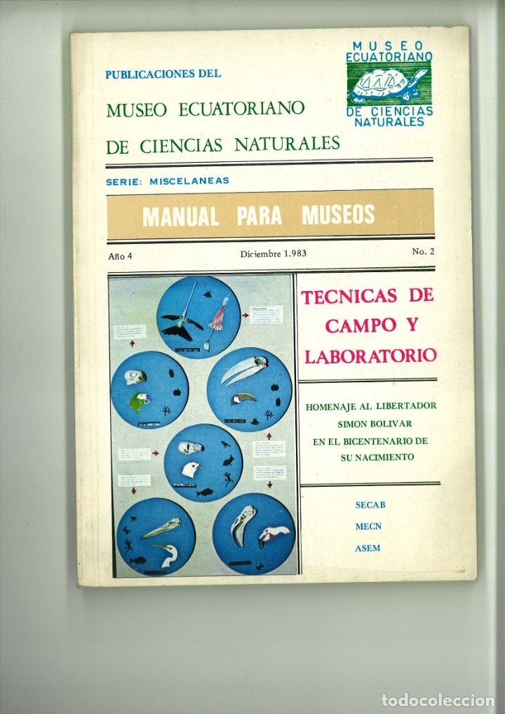 Libri di seconda mano: T&Eacute;CNICAS DE LABORATORIO. MANUAL PARA MUSEOS A&Ntilde;O 4 DICIEMBRE 1983 N&ordm; 2. MUSEO ECUATORIANO DE CIENCIAS
