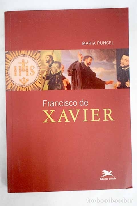 Libros: Francisco de Xavier.- Puncel, Mar&iacute;a - Foto 1