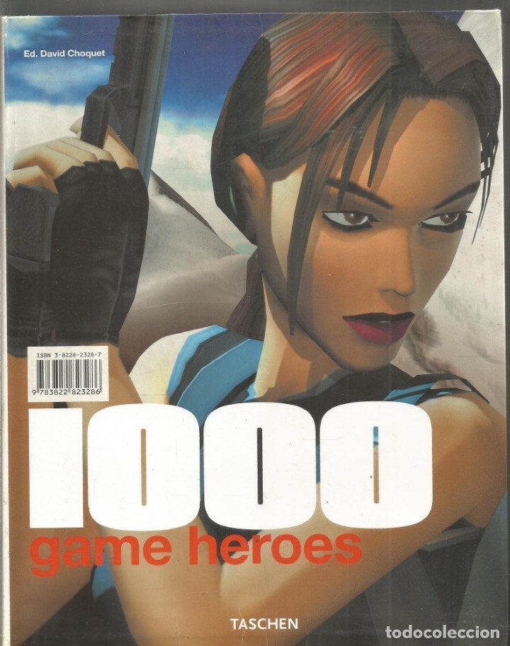 Libros: DAVID CHOQUET. 1000 GAME HEROES. TASCHEN.(ESPA&Ntilde;OL-INGLES-ITALIANO-PORTUGUES)