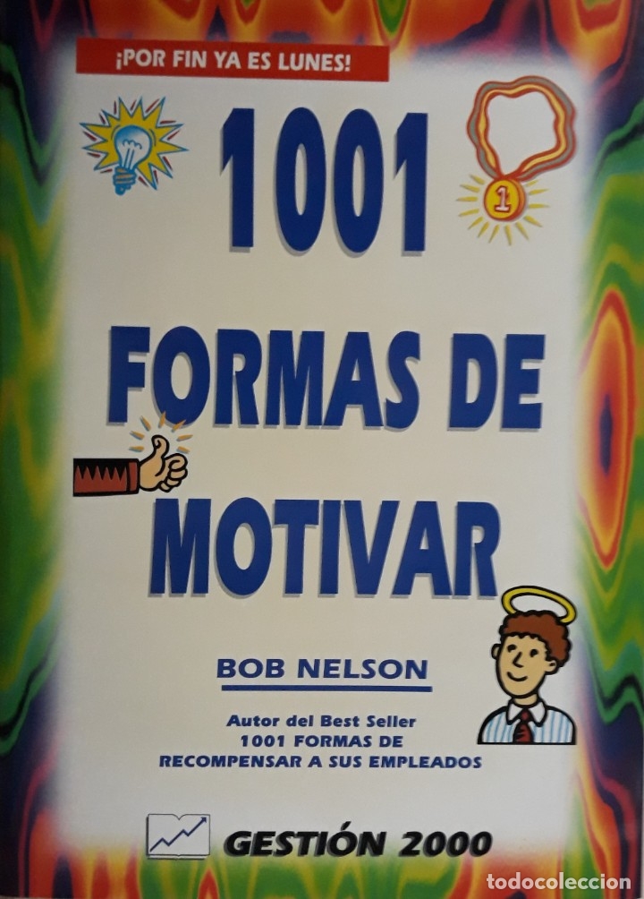 Libros: 1001 FORMAS DE MOTIVAR. BOB NELSON. - Foto 1