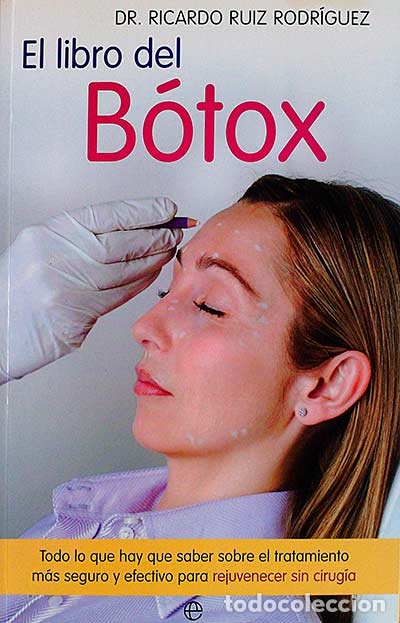 Libros: El libro del B&oacute;tox - Dr. Ricardo Ruiz Rodr&iacute;guez - Foto 1