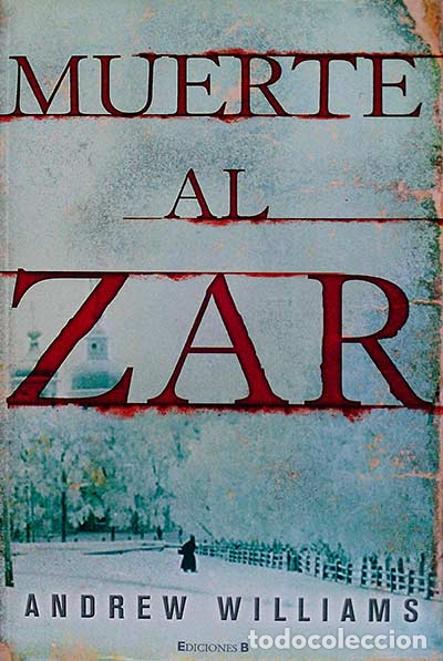 Libros: Muerte al zar - Andrew Williams - Foto 1