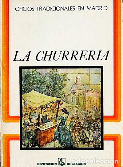 Libros: La churrer&iacute;a - Matilde Cuevas de la Cruz - Foto 1