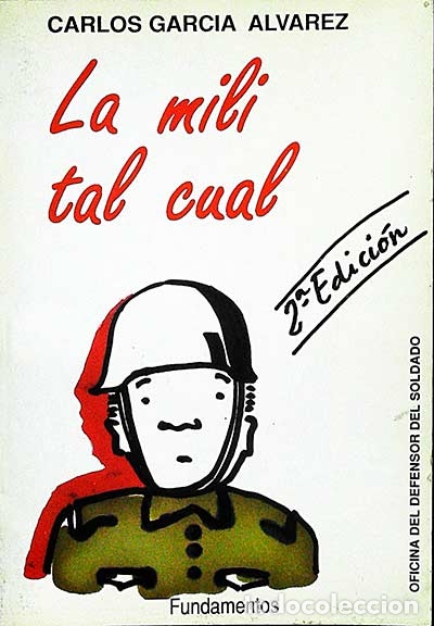 Libros: La mili tal cual - Carlos Garc&iacute;a &Aacute;lvarez - Foto 1