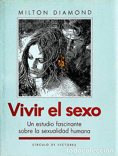 Libros: Vivir el sexo - Milton Diamond - Foto 1