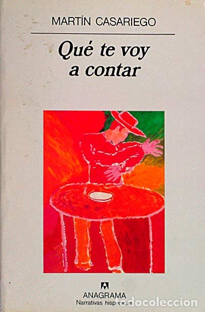 Libros: Qu&eacute; te voy a contar - Casariego, Mart&iacute;n - Foto 1