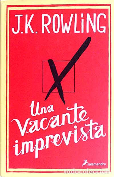 Libros: Una vacante imprevista - J. K. Rowling - Foto 1