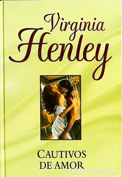 Libros: Cautivos de amor - Virginia Henley - Foto 1