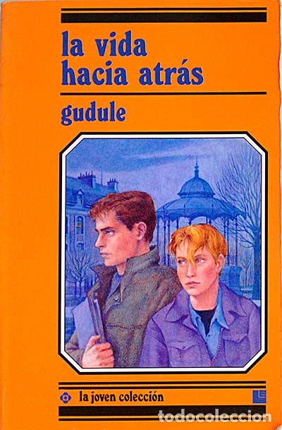 Libros: La vida hacia atr&aacute;s. - Gudule - Foto 1