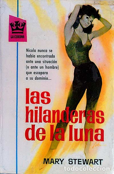 Libros: Las hilanderas de la luna. - Mary Stewart - Foto 1