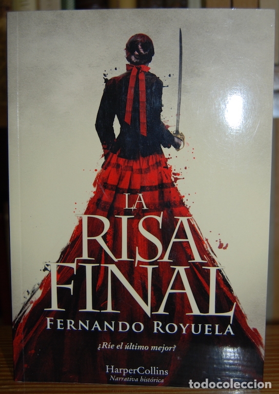 Libros: LA RISA FINAL - ROYUELA, Fernando - Foto 1