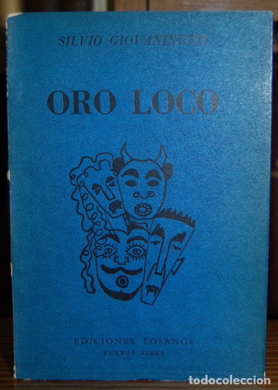 Libros: ORO LOCO - GIOVANINETTI, Silvio - Foto 1